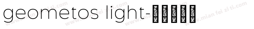 geometos light字体转换
